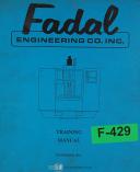 Fadal-Fadal VMC System 97, Operator Supplement and Operations Instructions with Tooling Parts Manual 1997-97-System 97-03